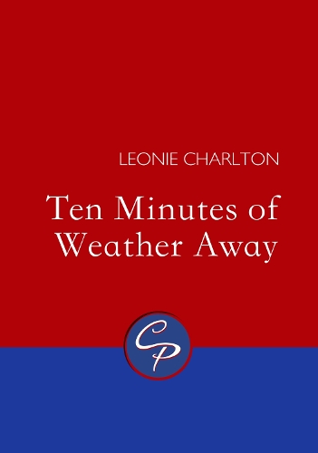 Бумажная книга «Ten Minutes of Weather Away», автор Леони Чарльтон - фото №1
