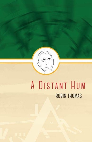 Бумажная книга «A Distant Hum», автор Робин Томас - фото №1