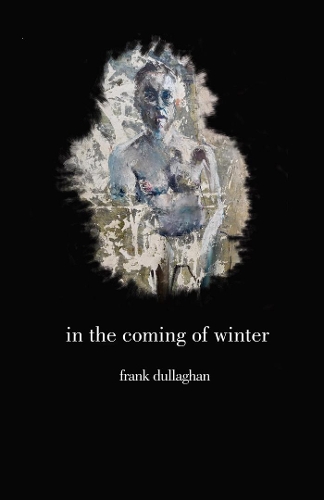 Бумажная книга «In the Coming of Winter», автор Фрэнк Дуллаган - фото №1