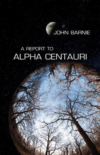 Бумажная книга «Report to Alpha Centauri», автор Джон Барни - фото №1
