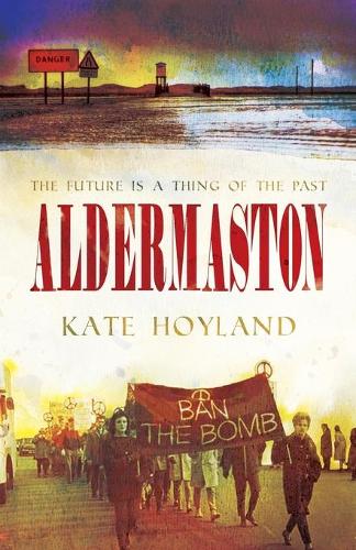 Бумажная книга «Aldermaston», автор Кейт Хойланд - фото №1