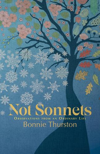 Бумажная книга «Not Sonnets: Observations from an Ordinary Life», автор Бонни Терстон - фото №1