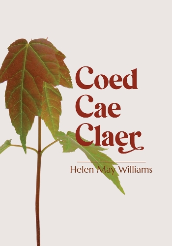 Бумажная книга «Coed Cae Claer», автор Хелен Мэй Уильямс - фото №1