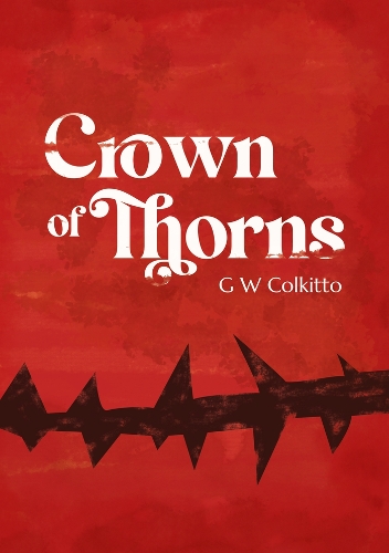 Бумажная книга «Crown of Thorns», автор Г. В. Колкитто - фото №1