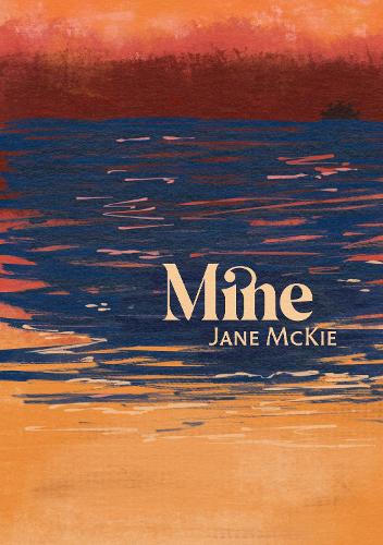 Бумажная книга «Mine», автор Джейн Макки - фото №1