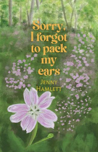 Бумажная книга «Sorry, I forgot to pack my ears», автор Дженни Хэмлетт - фото №1