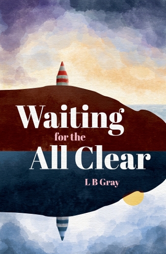 Бумажная книга «Waiting for the All Clear», автор Л. Б. Грей - фото №1