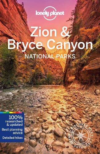 Бумажная книга «Lonely Planet Zion & Bryce Canyon National Parks», автор Грег Бенчвик - фото №1