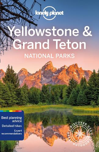 Бумажная книга «Lonely Planet Yellowstone & Grand Teton National Parks», авторов Брэдли Мэйхью, Кэролин Маккарти, Кристофер Питтс - фото №1