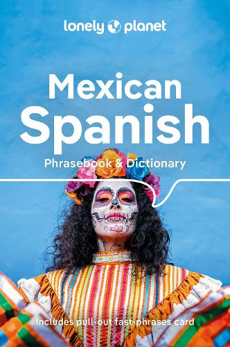 Паперова книга «Lonely Planet Mexican Spanish Phrasebook & Dictionary», автор Lonely Planet - фото №1