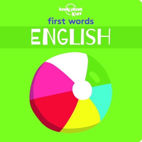 Бумажная книга «Lonely Planet Kids First Words - English», автор Lonely Planet - фото №1