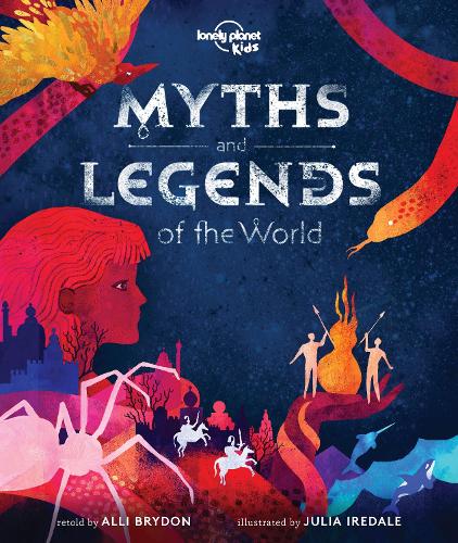 [object Object] «Lonely Planet Kids Myths and Legends of the World», автор Алли Брайдон - фото №1