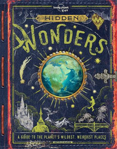 Паперова книга «Lonely Planet Kids Hidden Wonders», автор Ніколь Маггі - фото №1