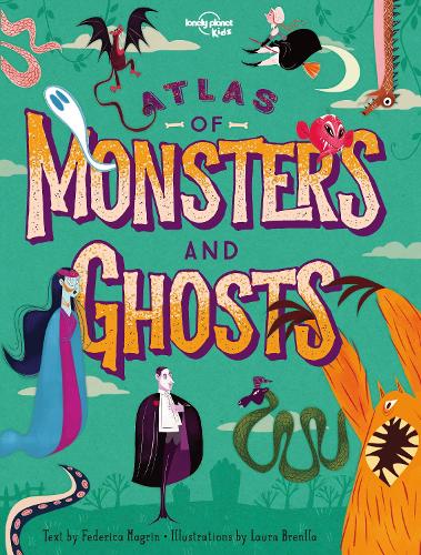 [object Object] «Lonely Planet Kids Atlas of Monsters and Ghosts», автор Федерика Магрин - фото №1