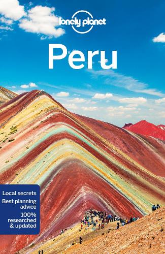 Паперова книга «Lonely Planet Peru», авторів Алекс Егертон, Брендан Сейнсбері, Керолін Маккарті, Люк Вотерсон, Марк Йохансон, Філіп Танг - фото №1