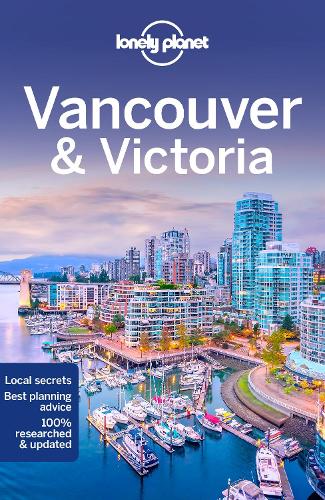 Бумажная книга «Lonely Planet Vancouver & Victoria», авторов Брендан Сэйнсбери, Джон Ли - фото №1