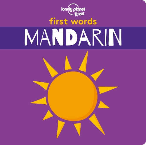Бумажная книга «Lonely Planet Kids First Words - Mandarin», автор Lonely Planet - фото №1