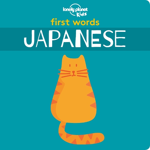 Паперова книга «Lonely Planet Kids First Words - Japanese», автор Lonely Planet - фото №1