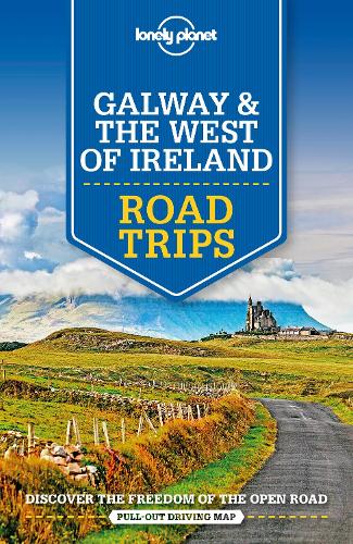 Бумажная книга «Lonely Planet Galway & the West of Ireland Road Trips», авторов Белинда Диксон, Клифтон Уилкинсон - фото №1