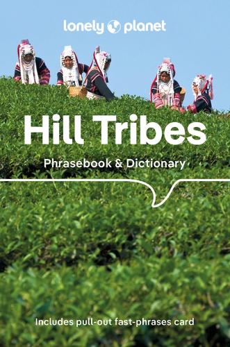 Паперова книга «Lonely Planet Hill Tribes Phrasebook», авторів Крістофер Корт, Девід Бредлі, Неріда Джаркі, Пол В. Льюїс - фото №1