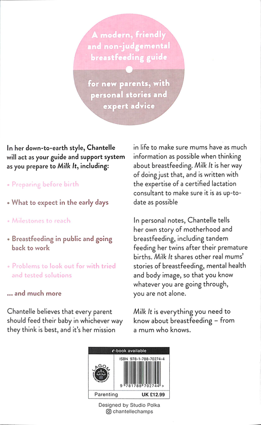 Бумажная книга «Milk It. Everything You Need to Know About Breastfeeding», автор Шантель Шампс - фото №1