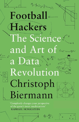 Paper book «Football Hackers: The Science and Art of a Data Revolution», author Christoph Biermann - фото №1