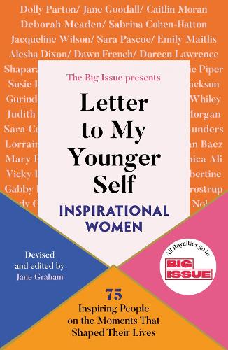 Бумажная книга «Letter to My Younger Self: Inspirational Women», автор Джейн Грэм - фото №1