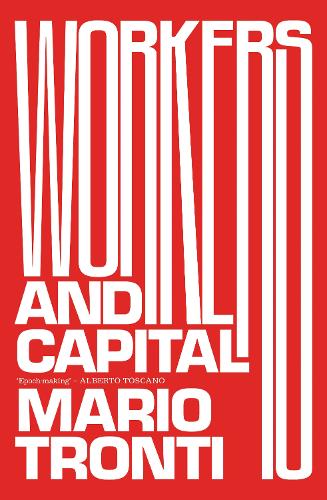 Паперова книга «Workers and Capital», автор Маріо Тронті - фото №1