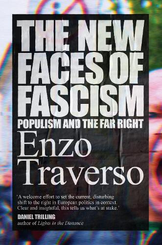 Бумажная книга «The New Faces of Fascism: Populism and the Far Right», автор Энцо Траверсо - фото №1