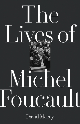 Бумажная книга «The Lives of Michel Foucault», автор Дэвид Мэйси - фото №1