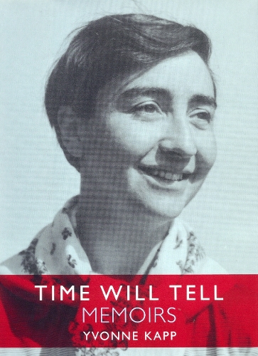 Бумажная книга «Time Will Tell: Memoirs», автор Ивонн Капп - фото №1