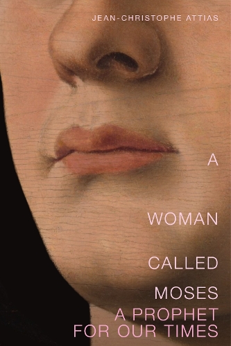 Бумажная книга «A Woman Called Moses: A Prophet for Our Time», автор Жан-Кристоф Аттиас - фото №1