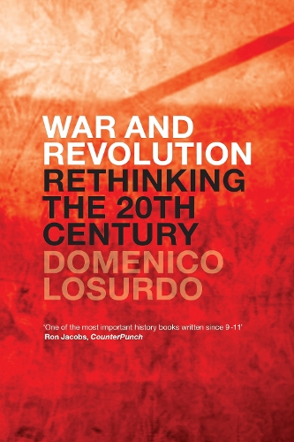 Бумажная книга «War and Revolution: Rethinking the Twentieth Century», автор Доменико Лосурдо - фото №1