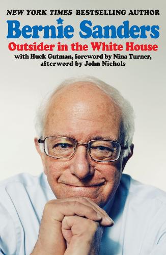 Бумажная книга «Outsider in the White House», автор Берни Сандерс - фото №1