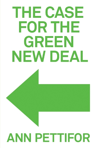 Бумажная книга «The Case for the Green New Deal», автор Энн Петтифор - фото №1