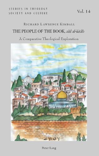 Паперова книга «The People of the Book, ahl al-kitāb: A Comparative Theological Exploration», автор Річард Кімбалл - фото №1