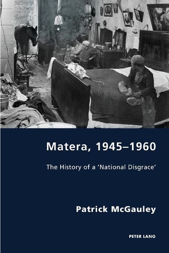 Паперова книга «Matera, 1945–1960: The History of a 'National Disgrace'» - фото №1