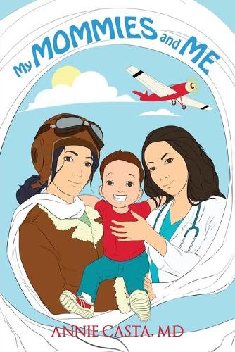 Бумажная книга «My Mommies and Me», автор Энни Каста - фото №1