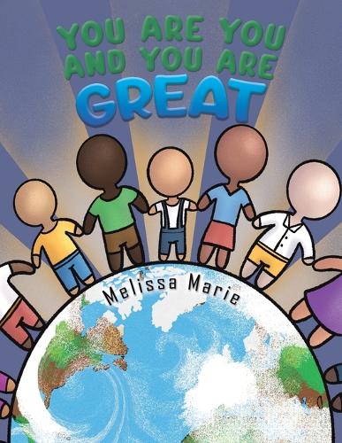 Бумажная книга «You Are You and You Are Great», автор Мелисса Мари - фото №1