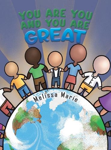 Бумажная книга «You Are You and You Are Great», автор Мелисса Мари - фото №1