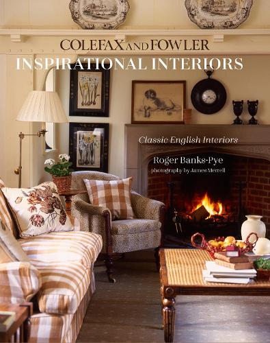 Паперова книга «Inspirational Interiors: Classic English Interiors from Colefax and Fowler», автор Роджер Бенкс-Пай - фото №1