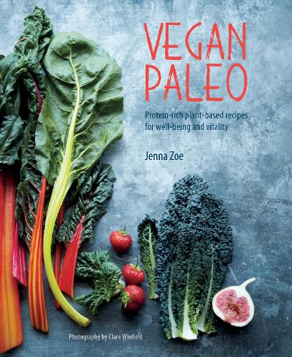 Паперова книга «Vegan Paleo: Protein-Rich Plant-Based Recipes for Well-Being and Vitality», автор Дженна Зої - фото №1