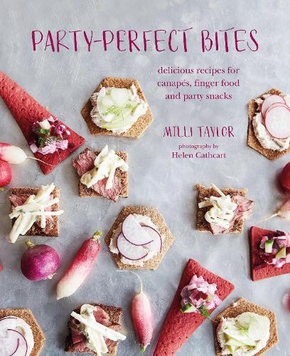 Бумажная книга «Party-perfect Bites: Delicious Recipes for Canapés, Finger Food and Party Snacks», автор Милли Тейлор - фото №1
