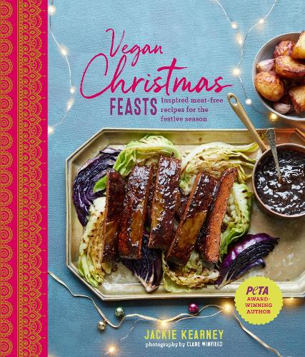 Паперова книга «Vegan Christmas Feasts: Inspired Meat-Free Recipes for the Festive Season», автор Джекі Керні - фото №1