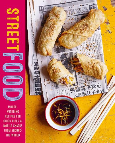 Бумажная книга «Street Food: Mouth-Watering Recipes for Quick Bites and Mobile Snacks from Around the World», автор Райланд Питерс - фото №1