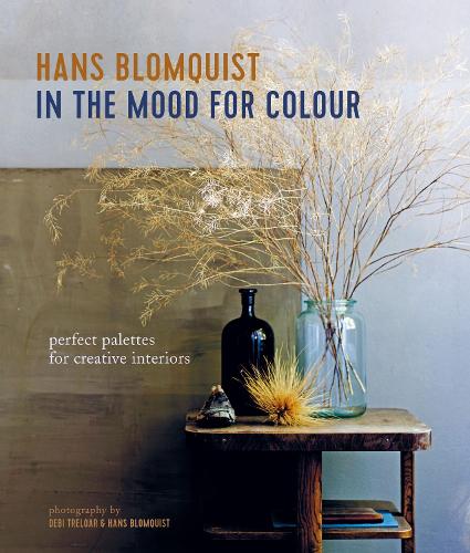 Бумажная книга «In the Mood for Colour: Perfect Palettes for Creative Interiors», автор Ханс Бломквист - фото №1