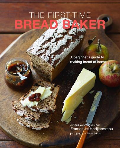 [object Object] «The First-time Bread Baker: A Beginner's Guide to Baking Bread at Home», автор Еммануель Хаджіандреу - фото №1