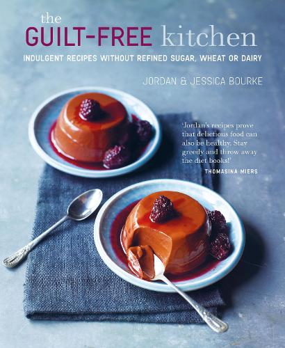 Паперова книга «The Guilt-free Kitchen: Indulgent Recipes without Wheat, Dairy or Refined Sugar», авторів Джессіка Бурке, Джордан Бурк - фото №1