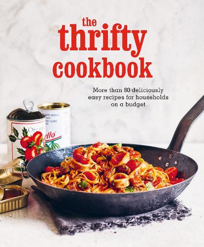 [object Object] «The Thrifty Cookbook: More Than 80 Deliciously Easy Recipes for Households on a Budget», автор Райланд Питерс - фото №1
