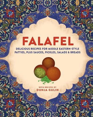 Бумажная книга «Falafel: Delicious Recipes for Middle Eastern-Style Patties, Plus Sauces, Pickles, Salads and Breads», автор Дунья Гулин - фото №1
